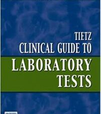 tietz clinical guide to laboratory tests fourth edition 4th edition