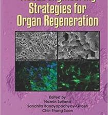 tissue engineering strategies for organ regeneration