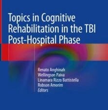 topics in cognitive rehabilitation in the tbi post hospital phase