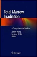 total marrow irradiation: a comprehensive review