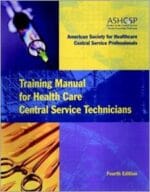 training manual for health care central service technicians (j b aha press)