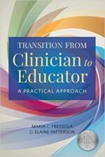 transition from clinician to educator: a practical approach 1st edition
