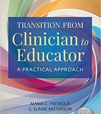transition from clinician to educator: a practical approach 1st edition
