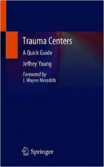 Trauma Centers: A Quick Guide