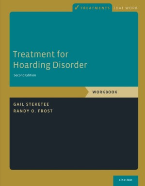 treatment for hoarding disorder: workbook (2nd edition)