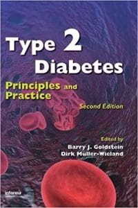 Type 2 Diabetes: Principles and Practice, Second Edition