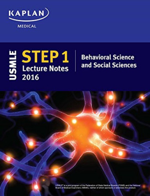 usmle step 1 lecture notes 2016: behavioral science and social sciences