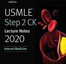 usmle step 2 ck lecture notes 2019: internal medicine (kaplan test prep)