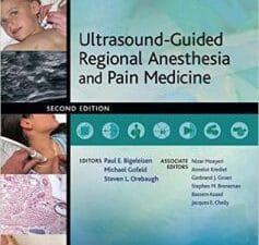 Ultrasound-Guided Regional Anesthesia and Pain Medicine, 2nd edition