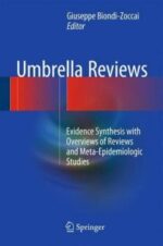 Umbrella Reviews!: Evidence Synthesis with Overviews of Reviews and Meta-Epidemiologic Studies