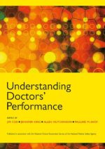 understanding doctors’ performance 1st edition