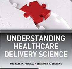 understanding healthcare delivery science