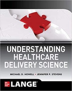 understanding healthcare delivery science