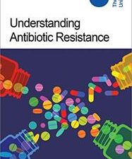 understanding antibiotic resistance
