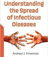 understanding the spread of infectious diseases