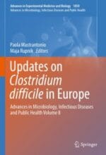 updates on clostridium difficile in europe: advances in microbiology, infectious diseases and public health volume 8
