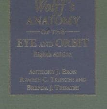 Wolff’s Anatomy of the Eye and Orbit