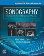 workbook and lab manual for sonography: introduction to normal structure and function 5th edition