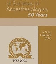 World Federation of Societies of Anaesthesiologists 50 Years
