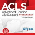 Advanced Cardiac Life Support (ACLS) Provider Handbook – First Aid – Health Care – Certification Card and Course – Our Certificate has 98% Acceptance rate Nationally & Internationally