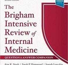 the brigham intensive review of internal medicine question & answer companion (2nd edition)