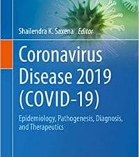 coronavirus disease 2019 (covid 19): epidemiology, pathogenesis, diagnosis, and therapeutics (medical virology: from pathogenesis to disease control) – 29th april 2020 release