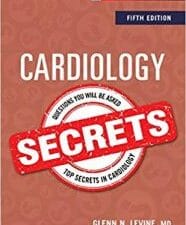Cardiology Secrets – 5th Edition (May 2017 Release)
