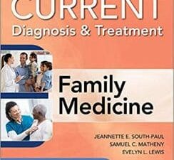 CURRENT Diagnosis & Treatment in Family Medicine – 5th Edition (June 2020 Release)