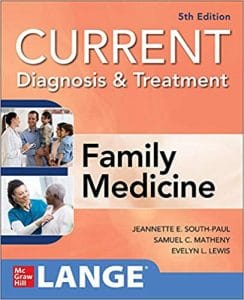 CURRENT Diagnosis & Treatment in Family Medicine – 5th Edition (June 2020 Release)