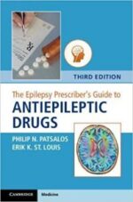 the epilepsy prescriber’s guide to antiepileptic drugs – cambridge university press; 3rd edition (august 2018 release)