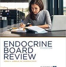 Endocrine Board Review – 11th Edition (December 2019 Release)