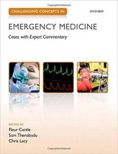 Challenging Concepts in Emergency Medicine: Cases with Expert Commentary (2015 Release)