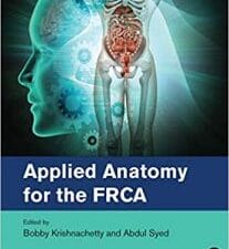 Applied Anatomy for the FRCA (November 2020 Release)