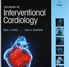 Textbook of Interventional Cardiology,7th Edition