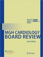 MGH Cardiology Board Review (Massachusetts General Hospital Cardiology Board Review) – 2nd Edition (2021 Release)