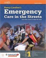 Nancy Caroline’s Emergency Care in the Streets – 8th Edition (September 2017 Release)