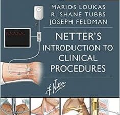 Netter’s Introduction to Clinical Procedures (Netter Clinical Science)