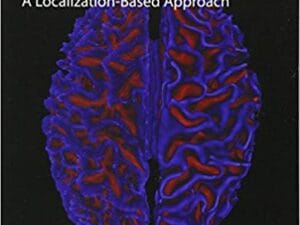 Clinical Neurology and Neuroanatomy: A Localization-Based Approach