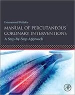 Manual of Percutaneous Coronary Interventions: A Step-by-Step Approach (November 2020 Release)