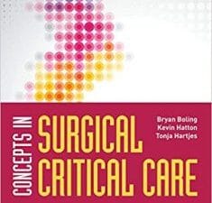 Concepts in Surgical Critical Care (2020 Release)