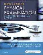Seidel’s Guide to Physical Examination: An Interprofessional Approach (Mosby’s Guide to Physical Examination) – 9th Edition (February 2018 Release)