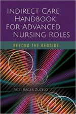 indirect care handbook for advanced nursing roles: beyond the bedside