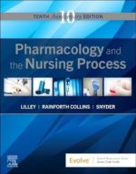 pharmacology and the nursing process 10th edition