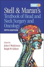 stell & maran’s textbook of head and neck surgery and oncology 5th edition
