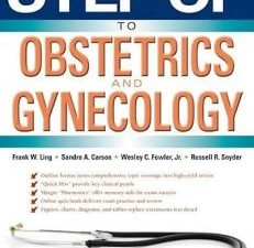 step up to obstetrics and gynecology (step up series)