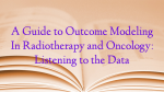 A Guide to Outcome Modeling In Radiotherapy and Oncology: Listening to the Data