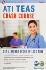 ati teas crash course® book + online (nursing test prep), 3rd edition