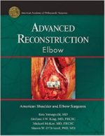 advanced reconstruction elbow 1st edition