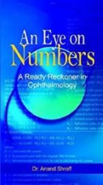 an eye on numbers: a ready reckoner in ophthalmology