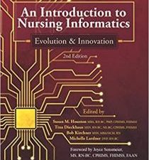 an introduction to nursing informatics, evolution, and innovation, 2nd edition: evolution and innovation (himss book series) 2nd edition